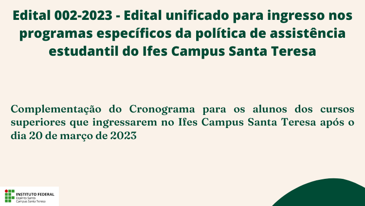 Complementação do Cronograma para os alunos dos cursos superiores que ingressarem no Ifes Campus Santa Teresa 