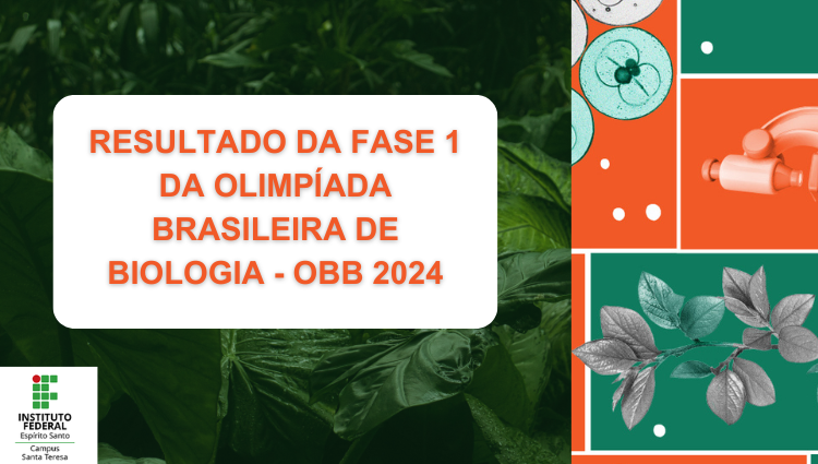 RESULTADO DA FASE 1 DA OLIMPÍADA BRASILEIRA DE BIOLOGIA - OBB 2024