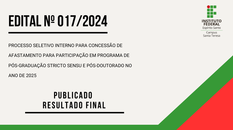 Edital Nº 017/2024 - Afastamento