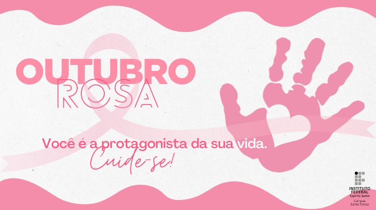 O que é o Outubro Rosa e qual o seu propósito?